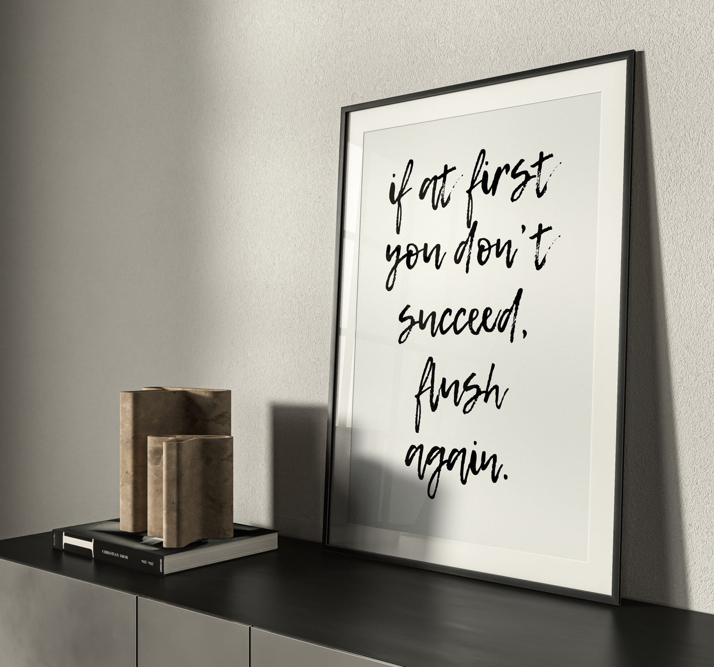 Don't Succeed Print