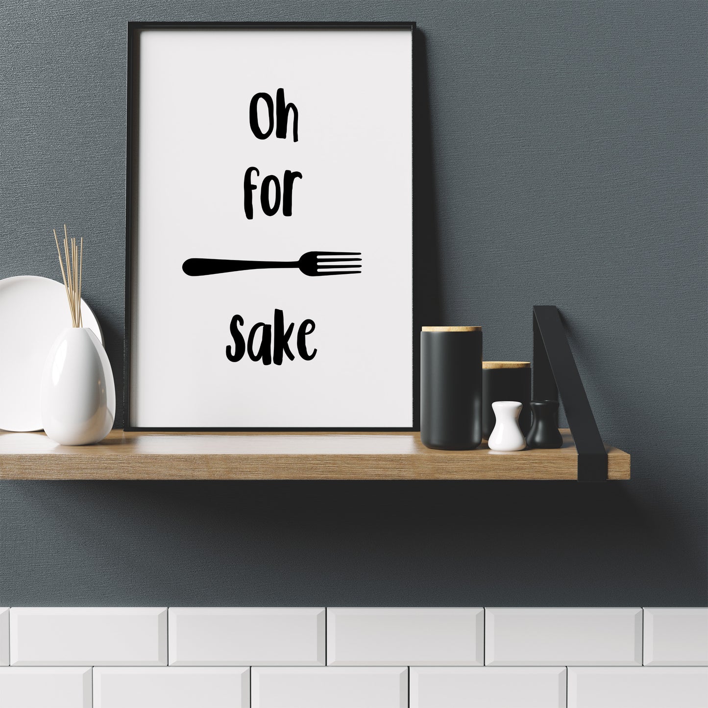 Oh For Forks Sake Print