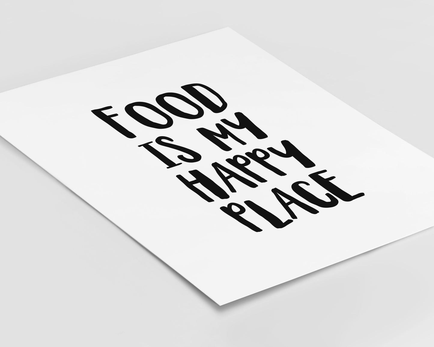 Food is My Happy Place Print