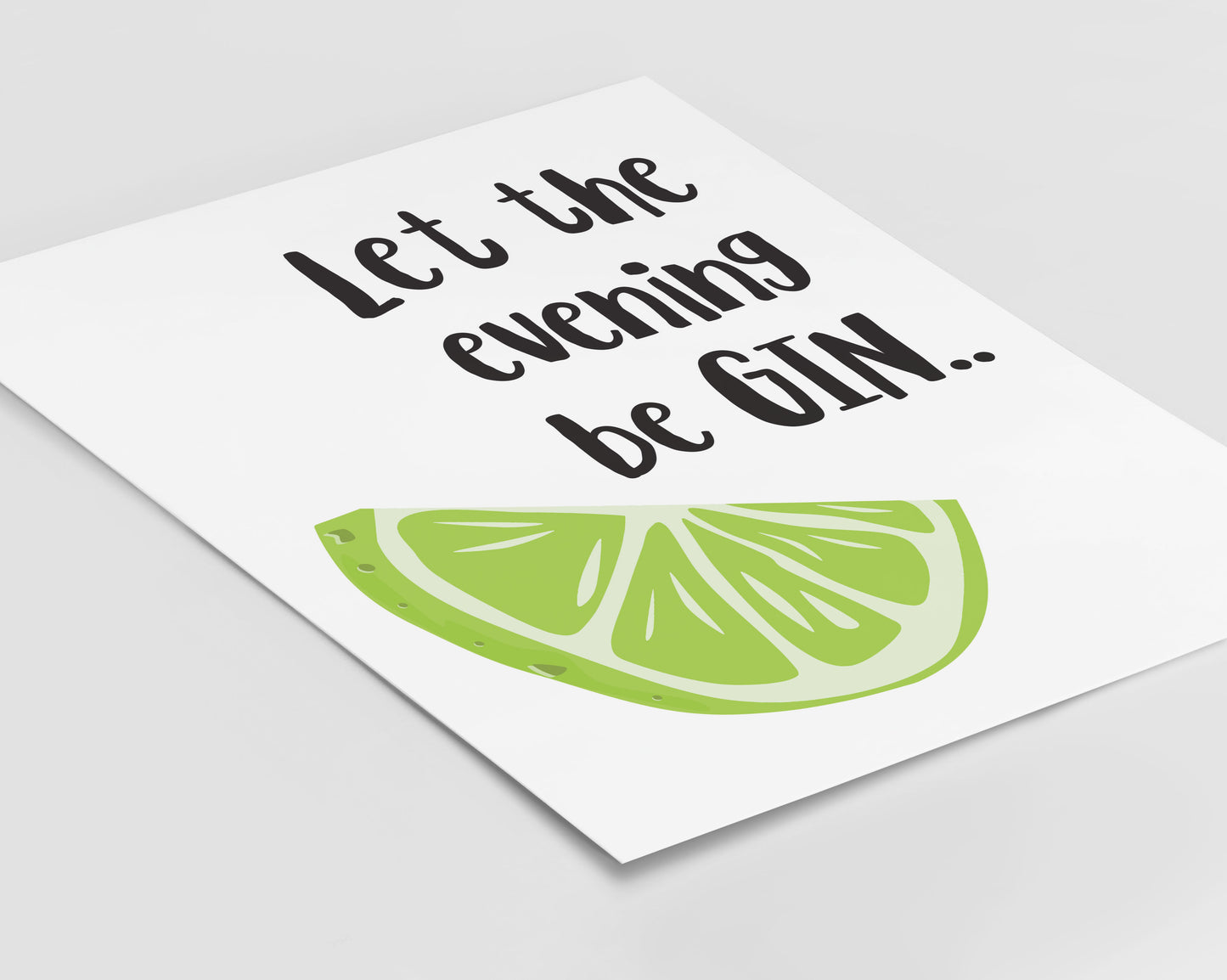 Let The Evening Be Gin Print