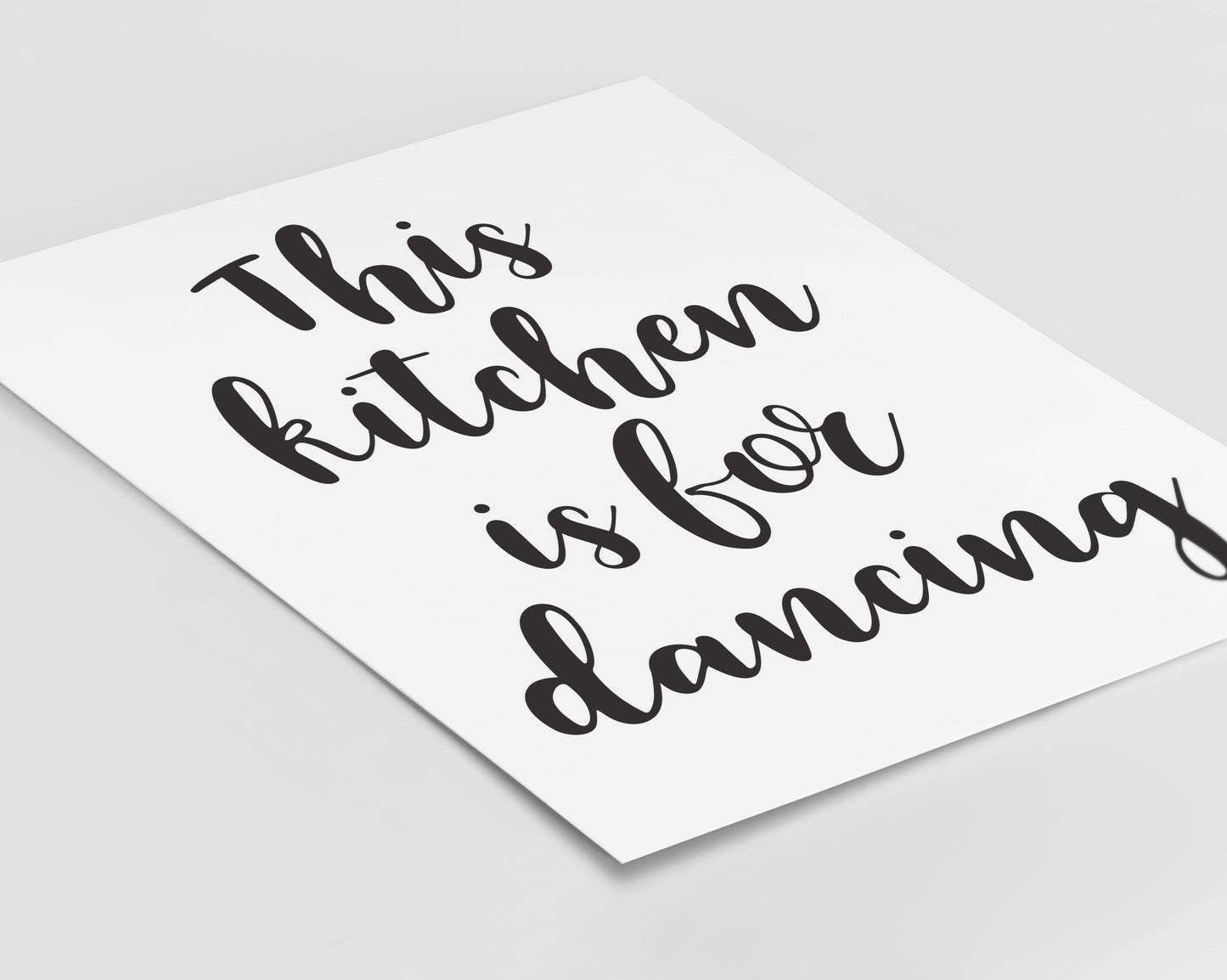 This Kitchen is For Dancing Print