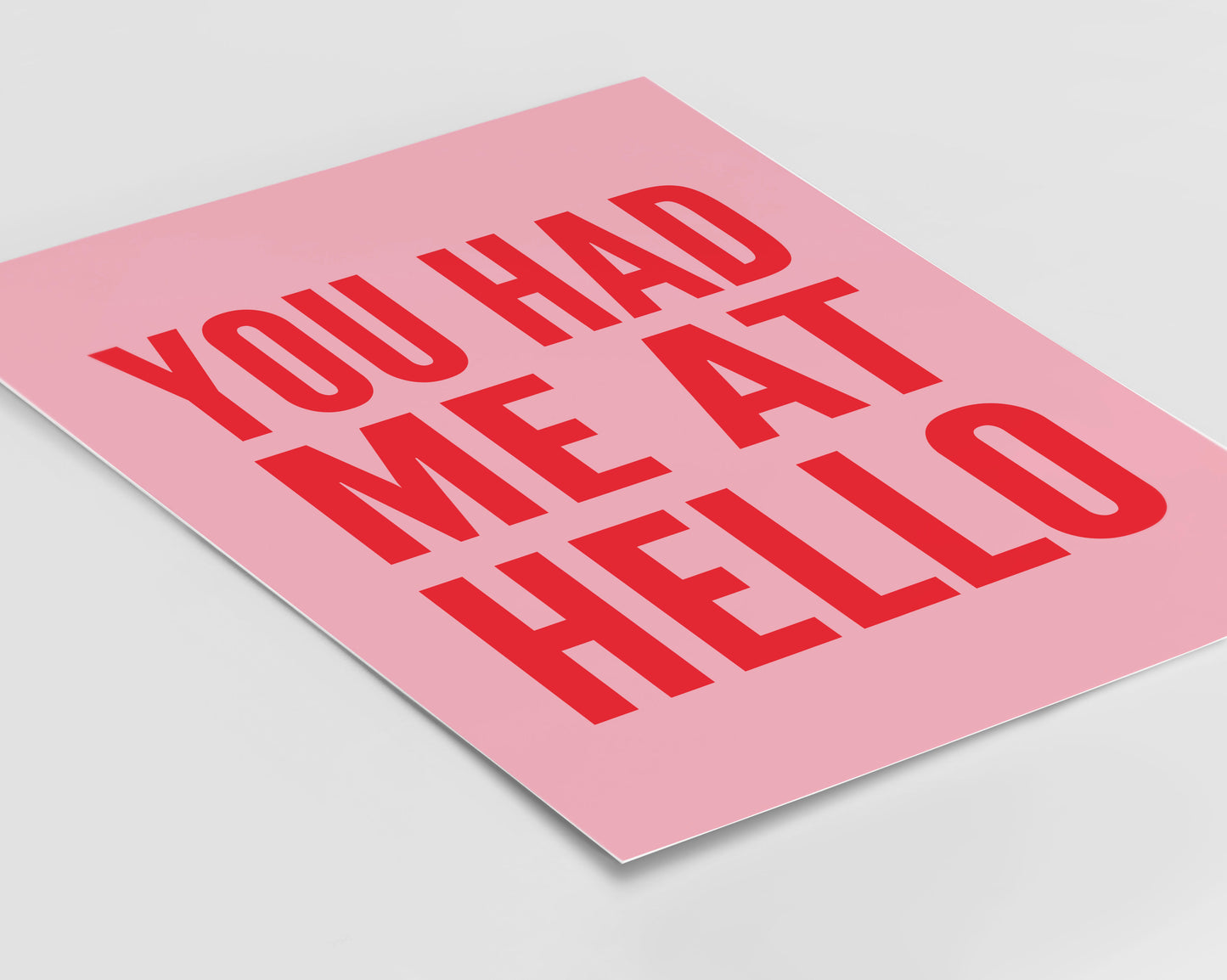You Had Me At Hello Red Print