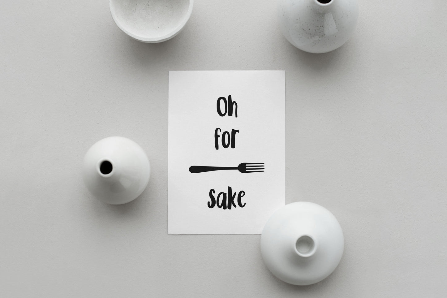 Oh For Forks Sake Print