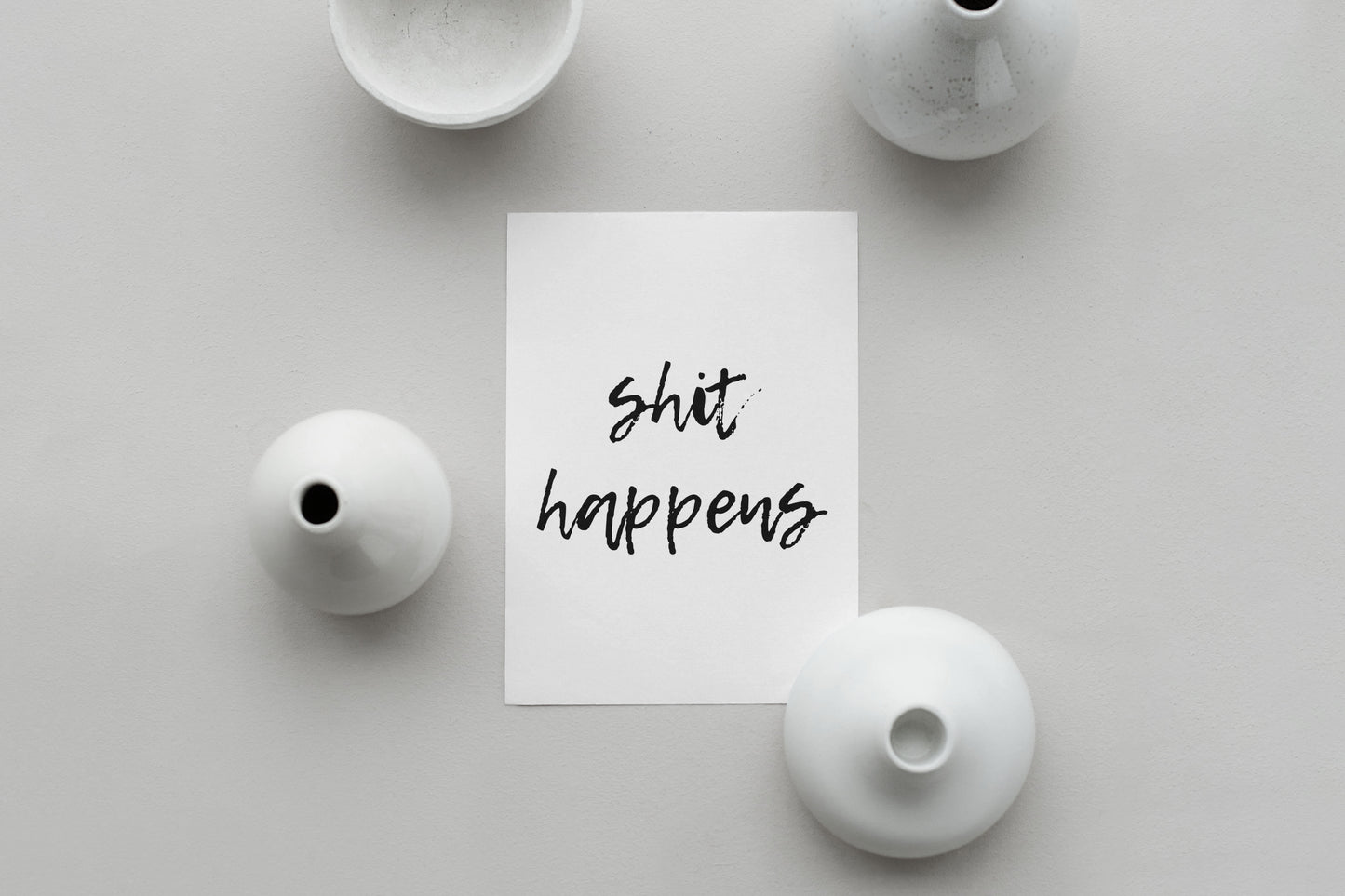 Shit Happens Print