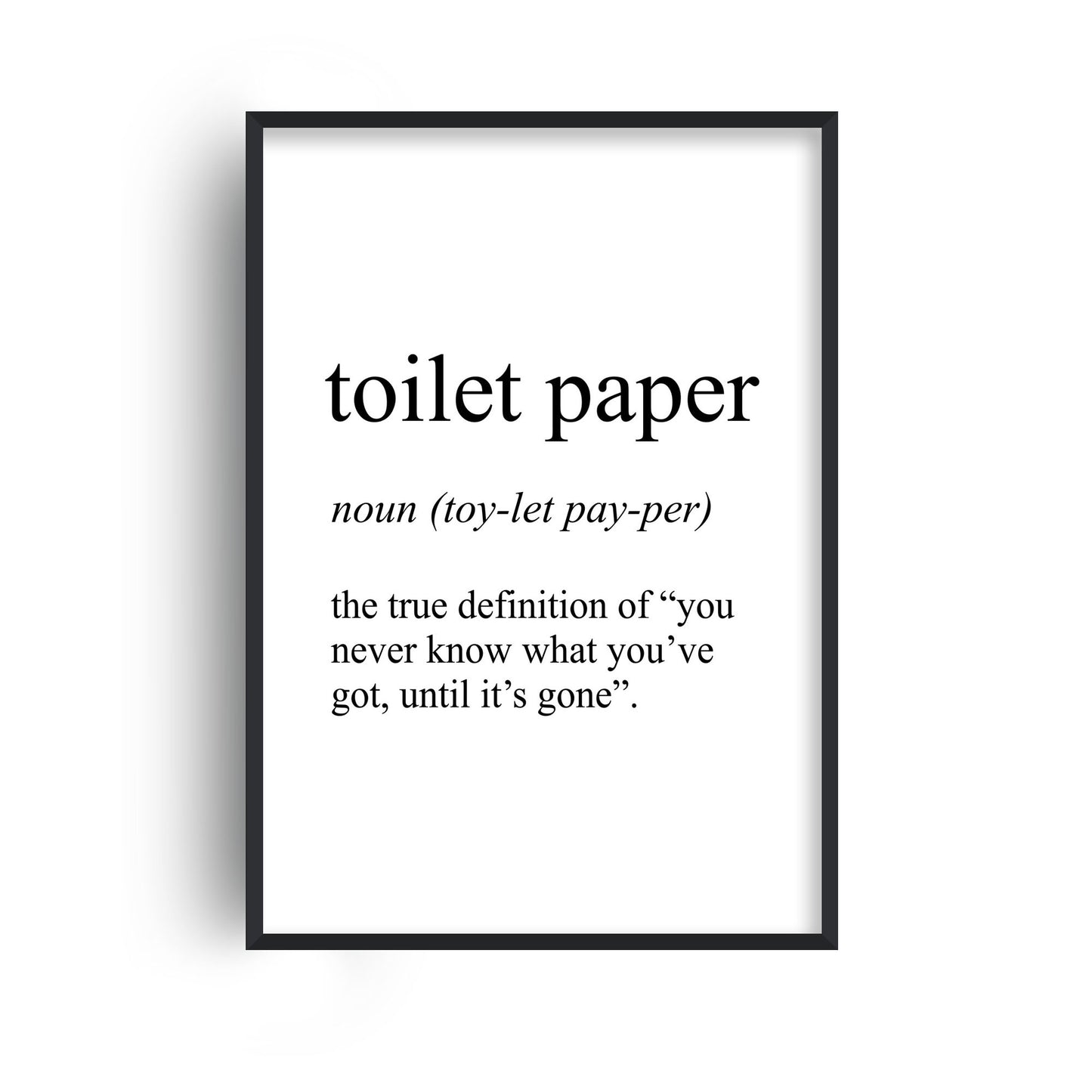 Toilet Paper Definition Print
