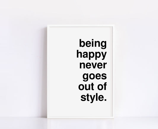 Being Happy White Print