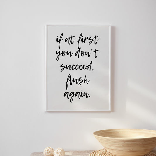 Don't Succeed Print