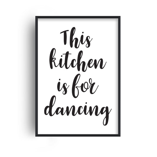 This Kitchen is For Dancing Print