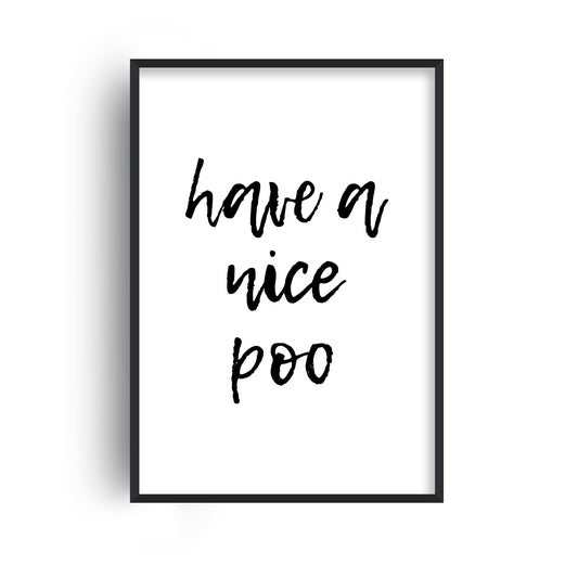 Have a Nice Poo Print